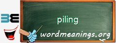 WordMeaning blackboard for piling